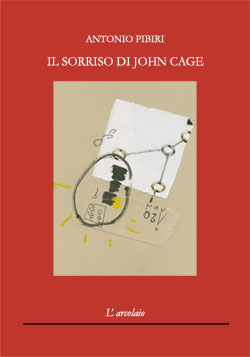 Il sorriso di John Cage
